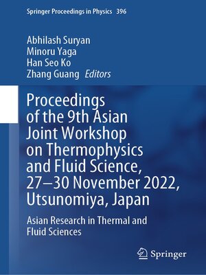 cover image of Proceedings of the 9th Asian Joint Workshop on Thermophysics and Fluid Science, 27–30 November 2022, Utsunomiya, Japan